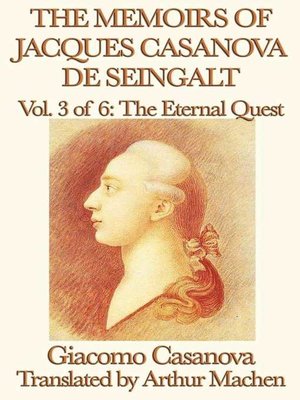 cover image of The Memoirs of Jacques Casanova de Seingalt Volume 3
